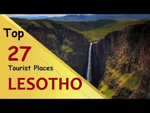 "LESOTHO" Top 27 Tourist Places | Lesotho Tourism