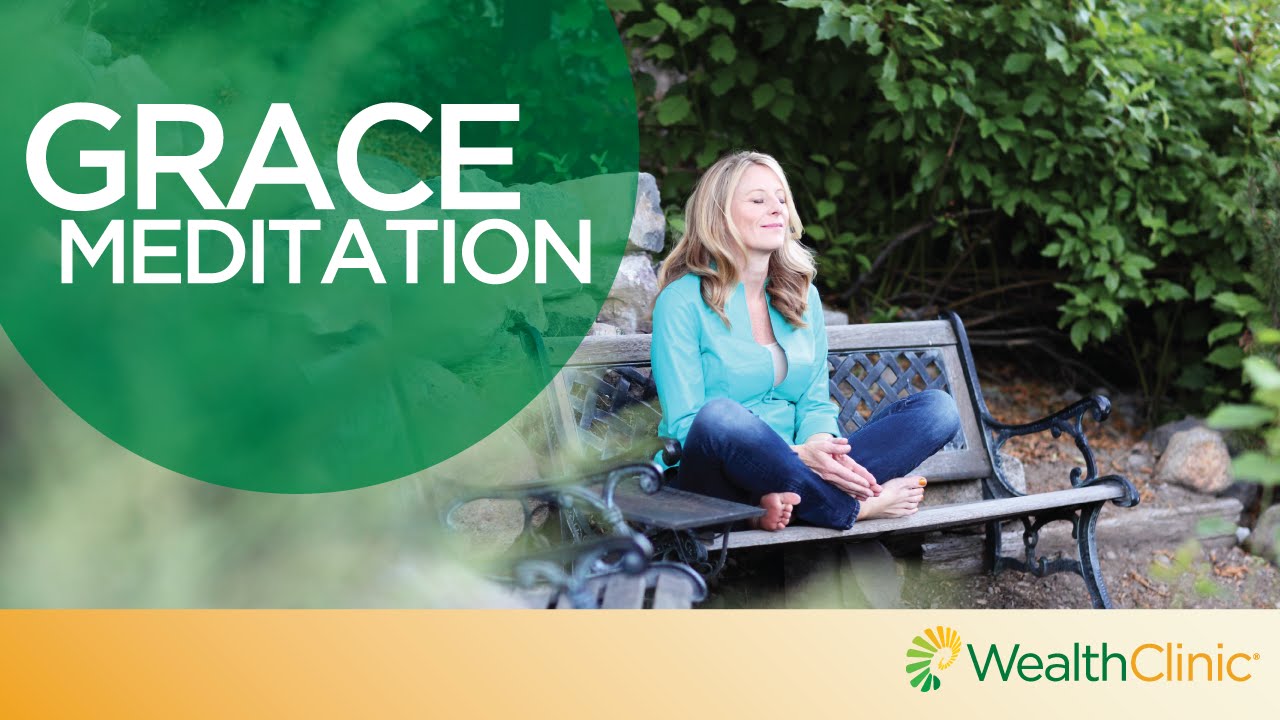 Grace Meditation YouTube