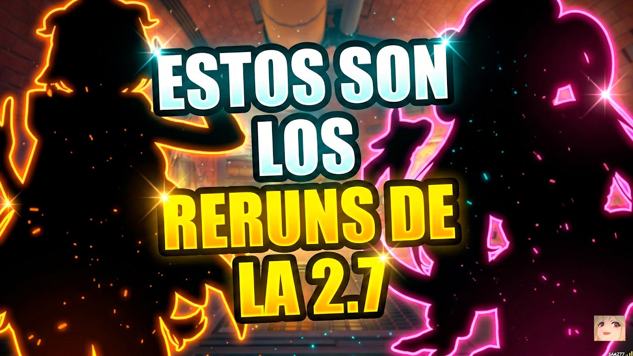 Tenemos nueva informacion ESTOS SERAN LOS RERUNS que veremos EN LA 2.7
