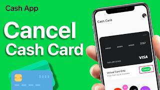 How To Cancel Your Cash App Card (Updated Guide)