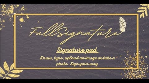 FullSignature - Digital signature pad | Javascript Html canvas