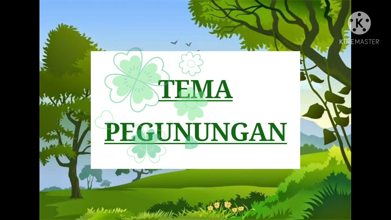 video pembelajaran tema pegunungan