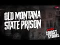 The old montana state prison  deer lodge mt