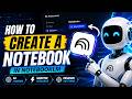 How to Create a Notebook in NotebookLM