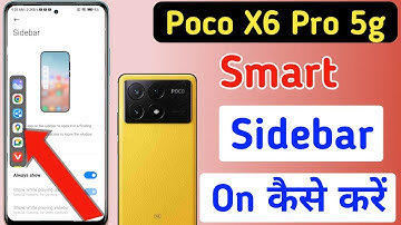 Poco x6 pro 5g me smart sidebar kaise enable kare/how to enable smart sidebar in Poco x6 pro 5g