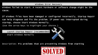windows 7 recovery error windows failed to start | windows error recovery, launch startup repair