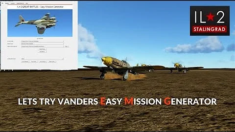IL*2 GREAT BATTLES LET'S TRY THE EASY MISSION GENERATOR