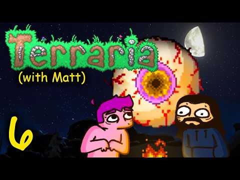 TERRARIA Expert Mode w/ Matthew McCleskey! (ep 6)