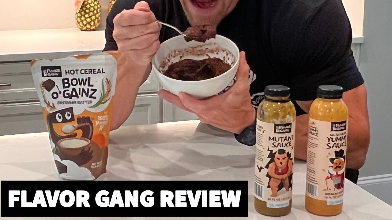 Flavor Gang Sauce and BOWL O' GAINZ Review YouTube