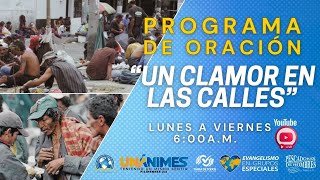 Programa de Oración "Un Clamor en las Calles"