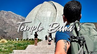 Visitamos el IMPONENTE Templo Bahá'í en Peñalolen
