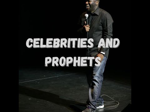 celebrities and prophets