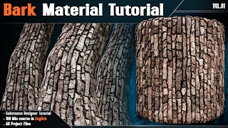 Bark Material ( Substance Designer English Tutorial ) - Vol.01   All Project Files (Time Lapse)