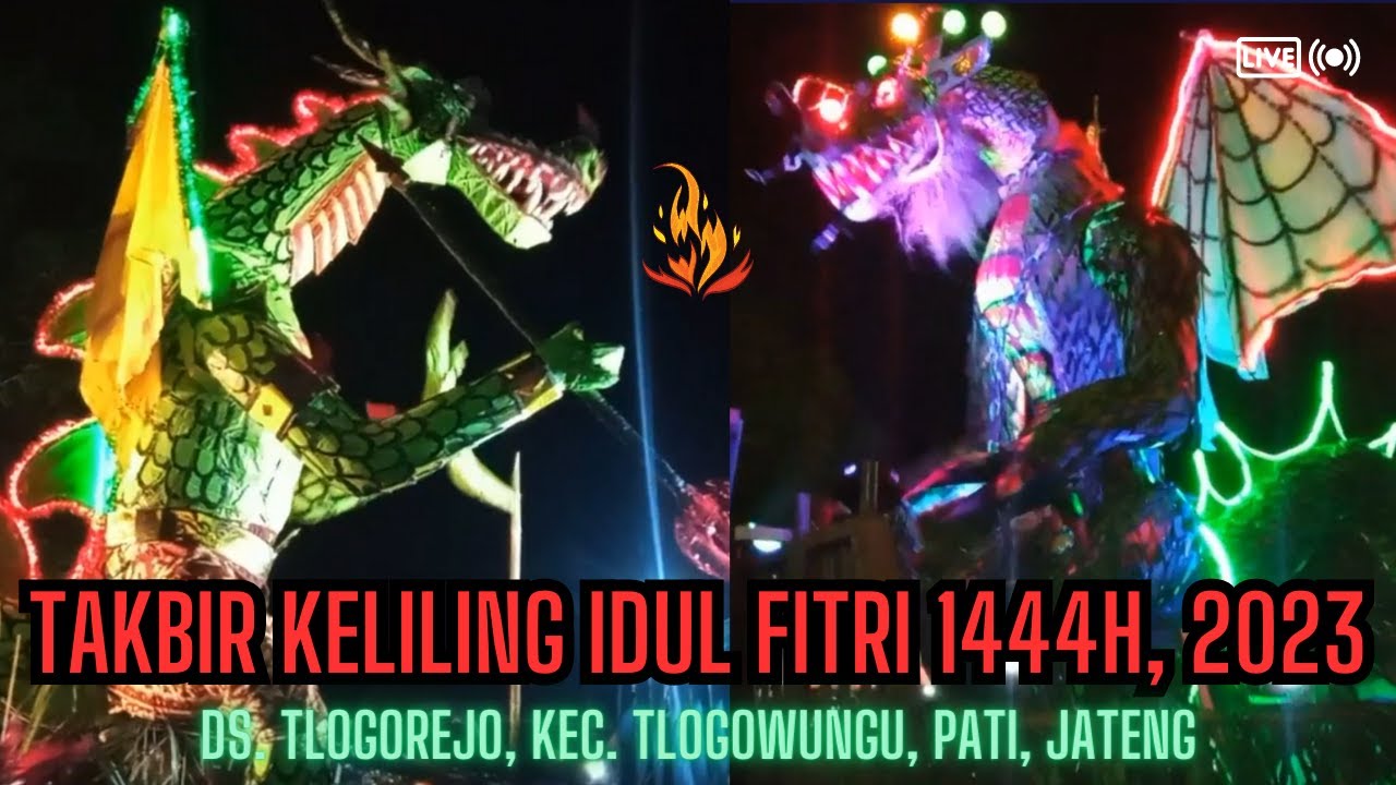 TAKBIR KELILING IDUL FITRI 1444H, 2023 DS. TLOGOREJO, TLOGOWUNGU, PATI, JATENG, FULL #takbirkeliling