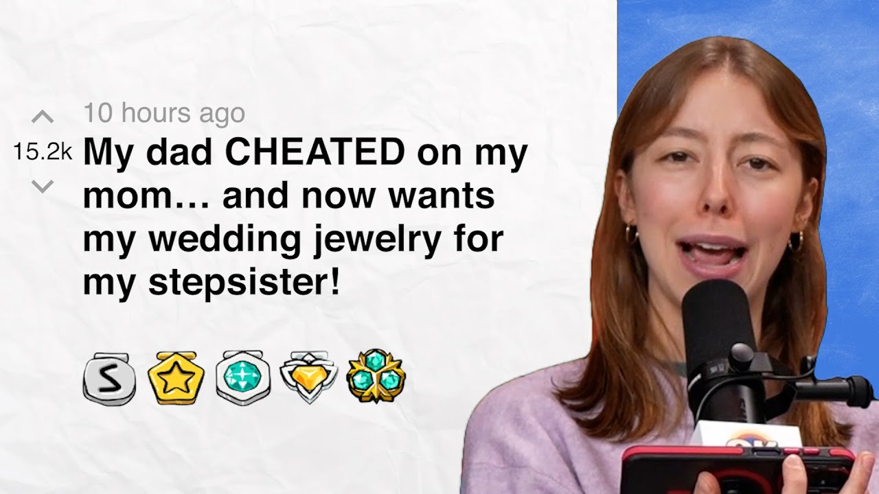 My dad betrayed on my mom… and now wants my wedding jewelry for my stepsister! | Reddit Stories