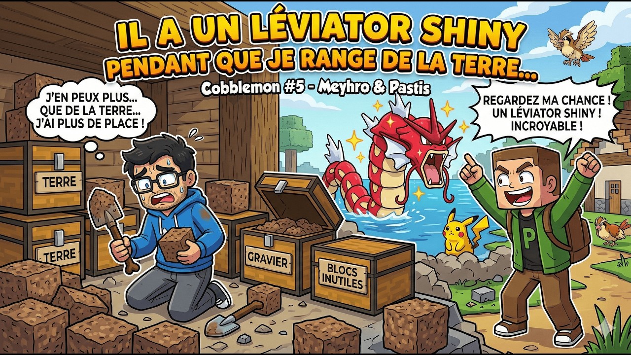 IL A UN LÉVIATOR SHINY PENDANT QUE JE RANGE DE LA TERRE... - Cobblemon #5