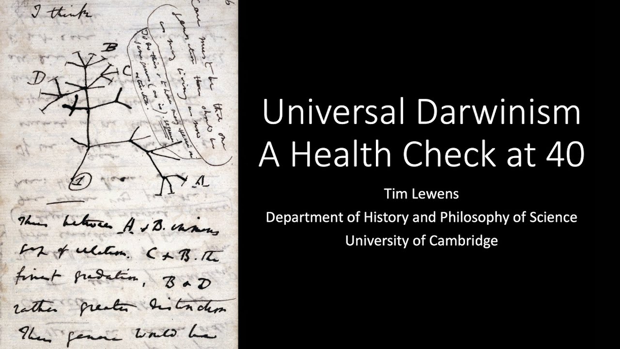 Tim Lewens: Universal Darwinism: A Health Check at Forty