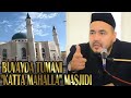 Shukurulloh domla | Buvayda tumani "Katta Mahalla" masjidi