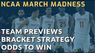 NCAA March Madness Bracket Strategy: Team Previews, Futures Odds, ESPN & CBS Pool Advice & Tips