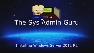Installing Windows Server 2012 R2