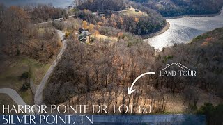 Harbor Pointe Dr. Silver Point, TN Harbor Pointe Dr. Silver Point, TN