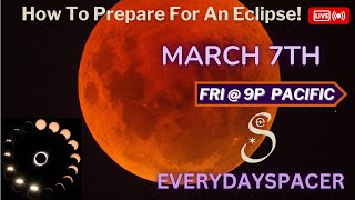How To Prepare For An Eclipse!