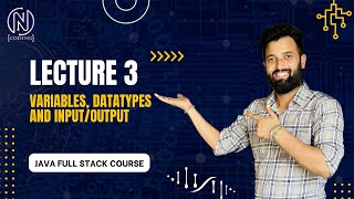 Variables and Data Types in Java | Input Output | Java Tutorial in Hindi | Code With Neeraj