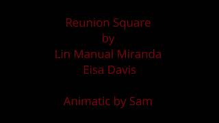 Reunion Square Animatic