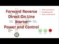 RDOL Starter, Forward Reverse connection of induction motor Hindi
