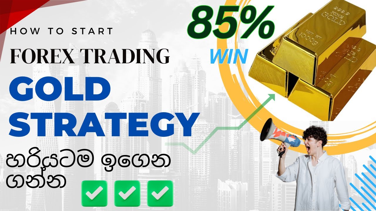 My Top GOLD Forex Trading strategy Secrets for Success | Forex Sinhala ...