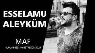 Esselamu Aleyküm 🌹 | Muhammed Ahmet Fescioğlu Resimi