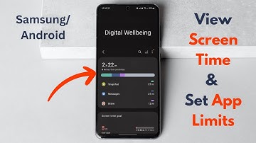 How to View Screen Time & Set App Timer Limits on Samsung/Android