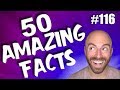 50 AMAZING Facts to Blow Your Mind! #116