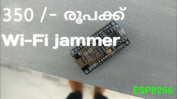 Low Cost Wi-Fi JAMMER Using ESP8266 | DIY | Malayalam