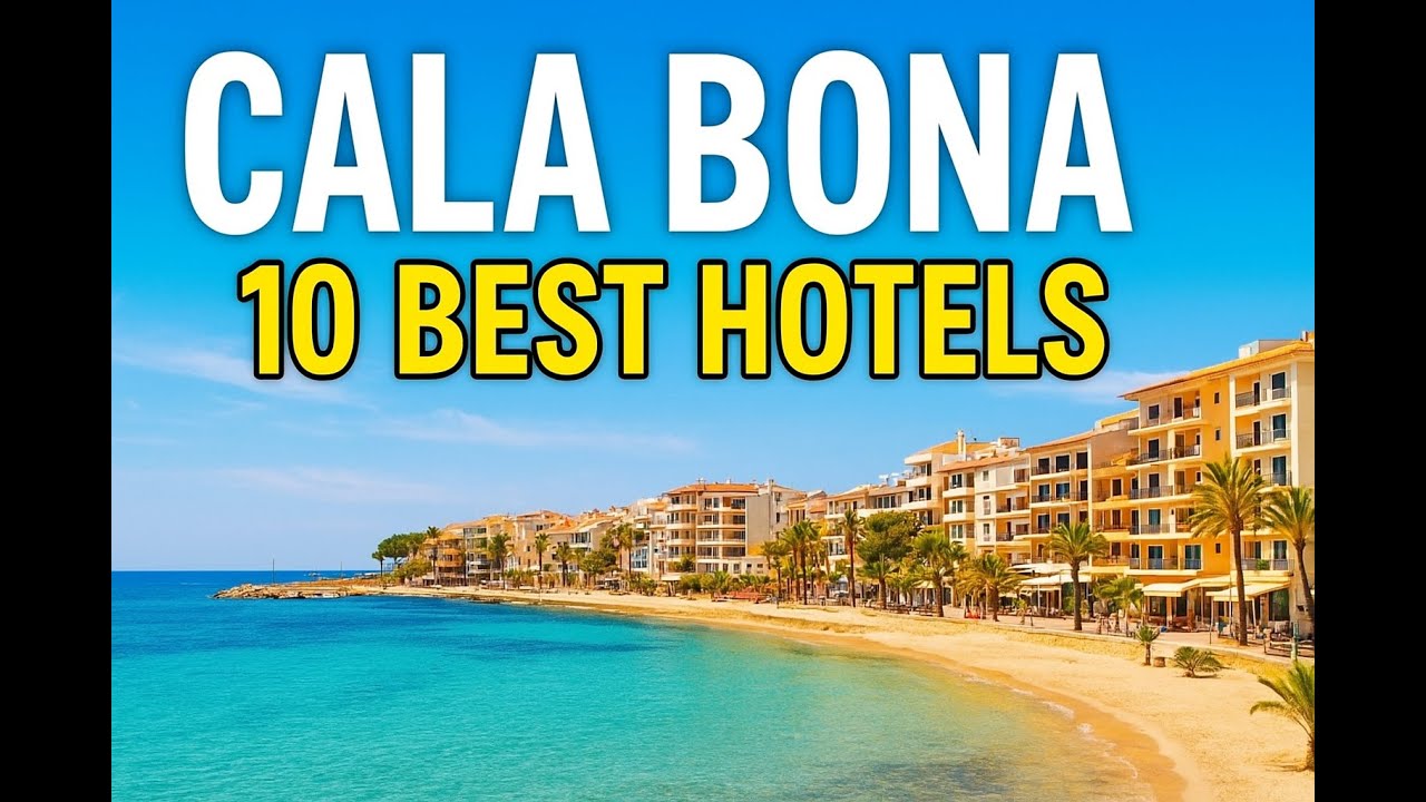 10 лучших отелей в Кала-Бона, которые стоит посетить! — Mallorca Travel