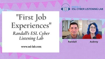 First Job Experiences - Randall