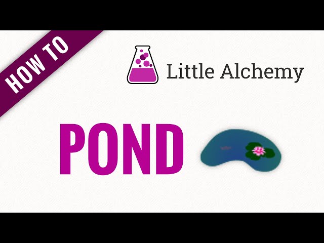 pond - Little Alchemy Cheats