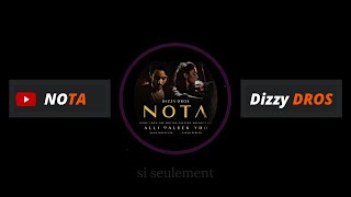 #Khalli_9albek_ydoub #NOTA_LYRICS 💞     Dizzy DROS - NOTA (lyrics)