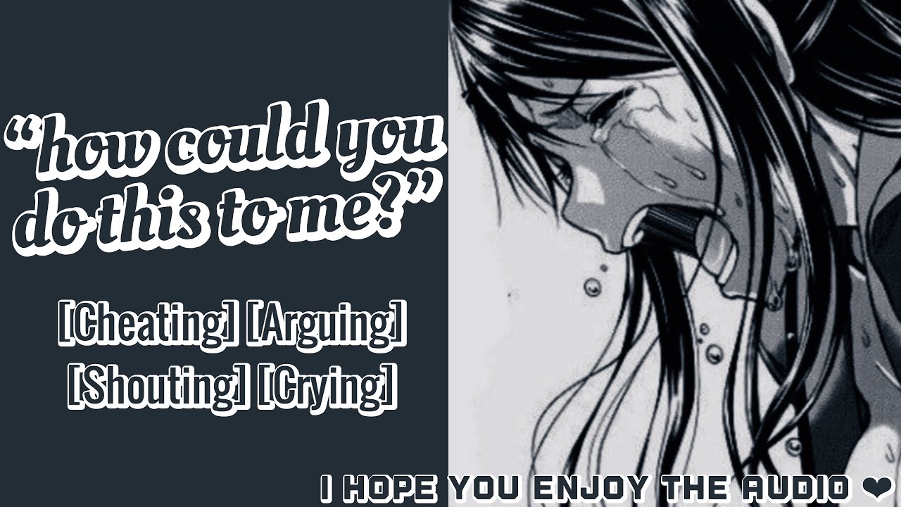 girlfriend-breaks-up-with-you-cheating-arguing-shouting-be