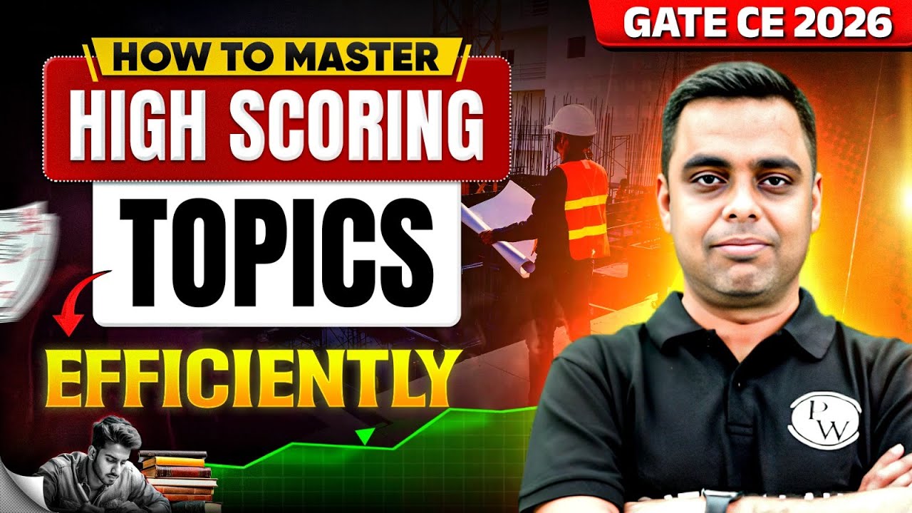 GATE 2026 Civil Engineering | How To Master In High Scoring Topics ...