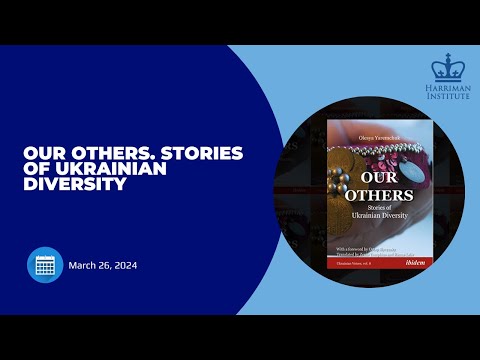 Our Others. Stories of Ukrainian Diversity