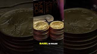 US Banks and Basel III  New Rules and Gold Impact