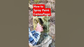 Best Way to Spray Paint Camo