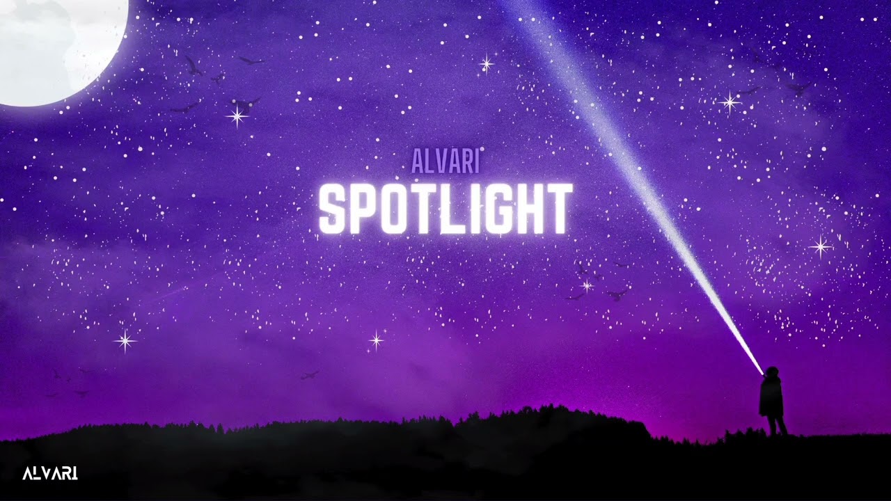 Alvari - Spotlight (Official Mix)