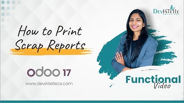 How to Print Scrap Reports in odoo | Manage Scrap Materials In Odoo