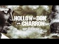 KOTD - Hollow Da Don vs Charron (Release Trailer)