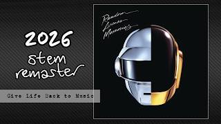 Information DAFT PUNK - Give Life Back to Music [2026 Stem Remaster] News