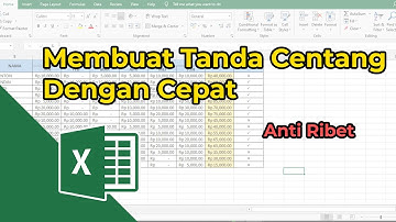 Cara Cepat Membuat Tanda Centang atau Silang di Excel-Tutorial Microsoft Excel Pemula