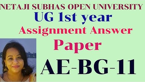 NSOU ● UG 1ST YEAR●ASSIGNMENT 2023● ASSIGNMENT ANSWER ●SETP BY STEP ●PAPER AE-BG -11● FULL ANSWERS