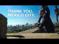 Thank you,  Mexico City.